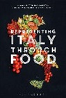 Elgin K Eckert, Peter Naccarato, Peter Nowak Naccarato, Zachary Nowak, Elgin K. Eckert, Peter Naccarato... - Representing Italy Through Food