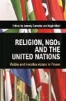 Jeremy Carrette, Jeremy Miall Carrette, Hugh Miall, Jeremy Carrette, Prof. Jeremy (University of Kent Carrette, Hugh Miall... - Religion, NGOs and the United Nations