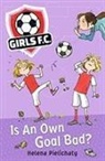 Helena Pielichaty, Pielichaty Helena - Girls FC: Is An Own Goal Bad?