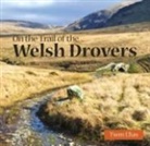 Twm Elias - Compact Wales: On the Trail of the Welsh Drovers