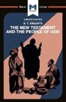 Benjamin Laird - An Analysis of N.T. Wright's The New Testament and the People of God