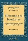 Moïse Schwab - Histoire des Israélites