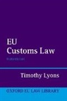 Timothy Lyons, Lyons Timothy - EU Customs Law
