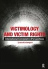 Tyrone Kirchengast, Kirchengast Tyrone - Victimology and Victim Rights