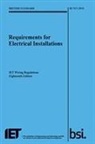 The Institution of Engineering and Technology - Requirements for Electrical Installations, IET Wiring Regulations, Eighteenth Edition, BS 7671:2018