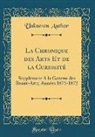 Unknown Author - La Chronique des Arts Et de la Curiosité