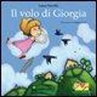 Laura Novello, M. Gaule - Il volo di Giorgia