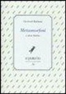 Gertrud Kolmar - Metamorfosi e altre liriche