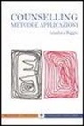 Gianluca Biggio - Counselling. Metodi e applicazioni