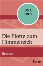 Una Troy - Die Pforte zum Himmelreich