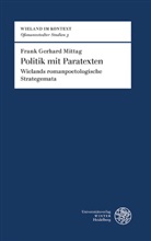 Frank Gerhard Mittag - Politik mit Paratexten
