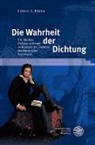 Frank F. Pauly, Frank Friedemann Pauly - Die Wahrheit der Dichtung