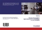 Raman Kumar, Ravinde Kumar, Ravinder Kumar, Balwan Singh, Balwant Singh - Process Parameters Optimization In End Milling: A Case Problem