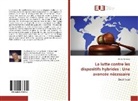 Andro Santana - La lutte contre les dispositifs hybrides : Une avancée nécessaire