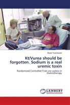 Zbylut Twardowski - Kt/Vurea should be forgotten. Sodium is a real uremic toxin