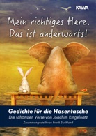 Joachim Ringelnatz, Kampenwand Verlag, Fran Suchland, Frank Suchland - Mein richtiges Herz. Das ist anderwärts!