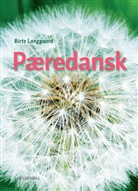 Birte Langgaard - Pæredansk B1