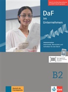 Stefa Fodor, Stefan Fodor, Regin Grosser, Regine Grosser, Klaus Mautsch, Klaus F u a Mautsch... - DaF im Unternehmen: DaF im Unternehmen B2 Intensivtrainer Grammatik, Wortschatz und Schreiben für den Beruf
