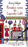 Jenny Colgan, Colgan Jenny - Rendez-vous au Cupcake Café
