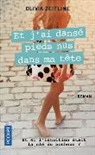 Olivia Zeitline, Zeitline Olivia - Et j'ai dansé pieds nus dans ma tête