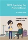 Virginia Allum - Oet Speaking for Nurses Book 1