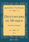 Marie Pierre Yves Escudier - Dictionnaire de Musique, Vol. 2