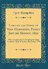 New Hampshire - Laws of the State of New Hampshire, Passed January Session, 1891