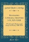 Samuel Taylor Coleridge - Biographia Literaria, Chapters I-IV, XIV-XXII