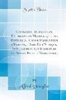 Alfred Deseglise, Alfred Déséglise - Catalogue Raisonné, ou Énumération Méthodique des Espèces du Genre Rosier pour l'Europe, l'Asie Et l'Afrique, Spécialement les Rosiers de la France Et de l'Angleterre (Classic Reprint)