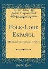L. Giner Arivau Luis Montoto Y. Sierra - Folk-Lore Español
