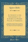 Robert Fuller - An Account of the Imprisonment and Sufferings of Robert Fuller, of Cambridge