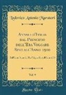 Lodovico Antonio Muratori - Annali d'Italia dal Principio dell'Era Volgare Sino all'Anno 1500, Vol. 9