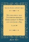 Naturforschende Gesellschaft In Bern - Mitteilungen der Naturforschenden Gesellschaft in Bern aus dem Jahre 1853