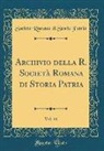 Società Romana Di Storia Patria - Archivio della R. Società Romana di Storia Patria, Vol. 44 (Classic Reprint)