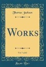 Thomas Jackson - Works, Vol. 7 of 12 (Classic Reprint)