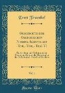 Ernst Fraenkel - Geschichte der Griechischen Nomina Agentis auf -Ter, -Tor, -Tes(-T), Vol. 1