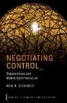 Keri Stephens, Keri K. Stephens, Keri K. (Professor of Communication Stud Stephens, Stephens Keri K. - Negotiating Control
