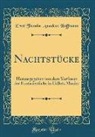 Ernst Theodor Amadeus Hoffmann - Nachtstücke