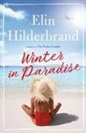 Elin Hilderbrand - Welcome to Paradise