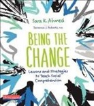 Sara K Ahmed, Sara K. Ahmed - Being the Change