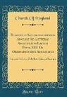 Church Of England - Responsio Archiepiscoporum Angliae Ad Litteras Apostolicas Leonis Papae XIII De Ordinationibus Anglicanis