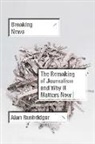 Alan Rusbridger - Breaking News
