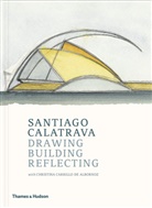 Santiago Calatrava, Calatrava Santiago, Cristina Carillo de Albornoz, Cristina Carrillo de Albornoz, Cristina Carrillo De Albornoz - Drawing, Building, Reflecting
