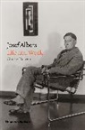Charles Darwent, Darwent Charles - Josef Albers Life and Work