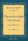 Ludwig Anzengruber - Dramatischer Nachlass
