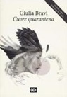 Giulia Bravi - Cuore quarantena