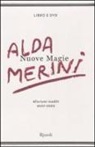 Alda Merini - Nuove magie. Aforismi inediti 2007-2009. Con DVD