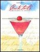Danièle Ohnheiser - Cocktails. Emozioni a colori