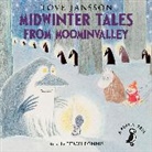 Tove Jansson, Jansson Tove, Tove Janssoon, Hugh Dennis, Dennis Hugh - Midwinter Tales from Moominvalley (Audiolibro)