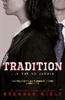 Brendan Kiely, Kiely Brendan - Tradition